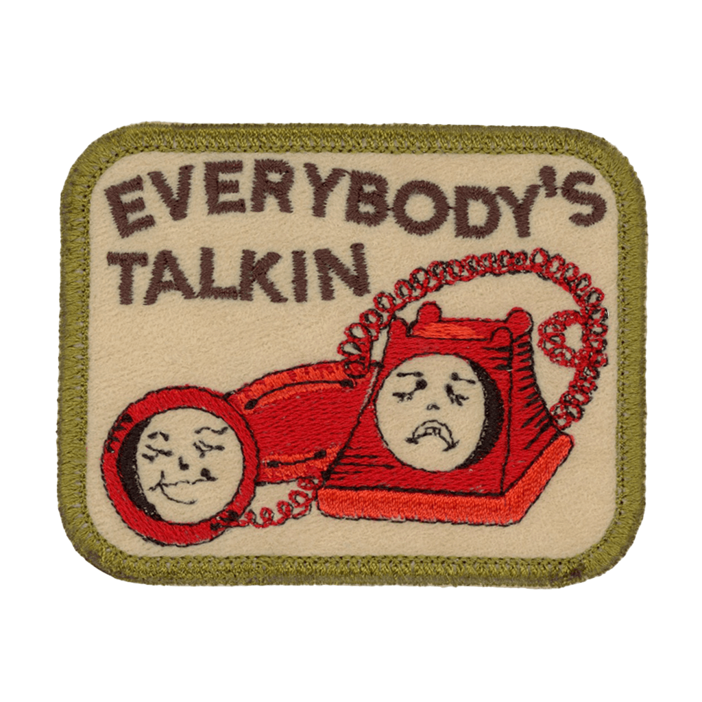 Everybody's Talkin Patch