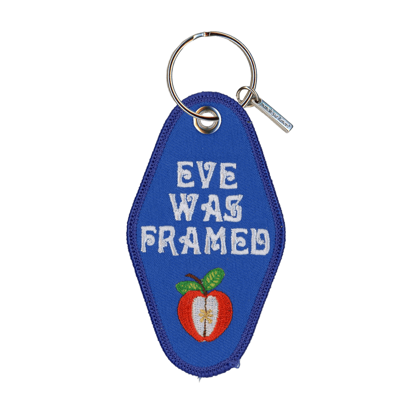 Eve Was Framed Keychain