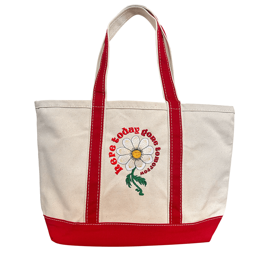 Here Today Gone Tomorrow BiG Tote