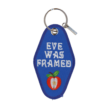 Eve Was Framed Keychain