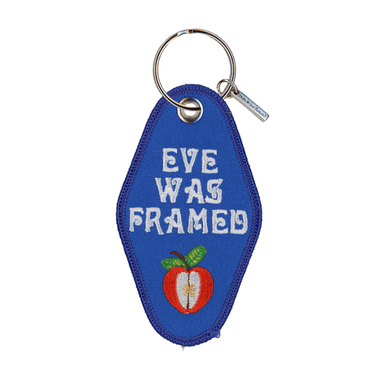 Eve Was Framed Keychain